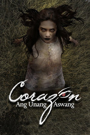 Corazon: Ang Unang Aswang poster