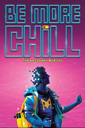 Be More Chill Broadway poster