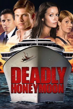 Deadly Honeymoon poster