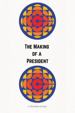 The Making of a President poster