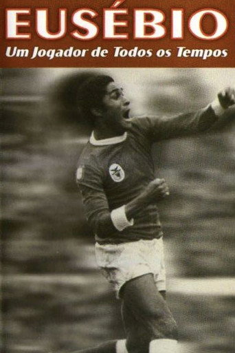 Eusébio: Um jogador de todos os tempos