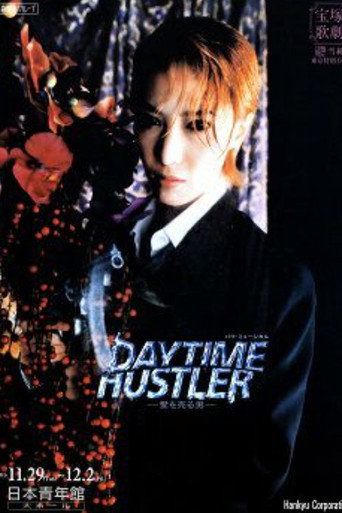 Daytime Hustler