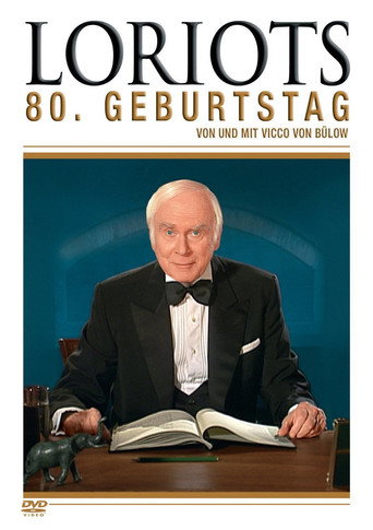 Loriot's 80th Birthday
