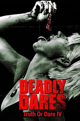 Deadly Dares: Truth or Dare Part IV